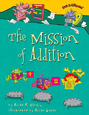 The Mission of Addition