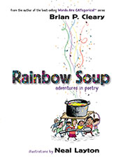Rainbow Soup Adventures in Poetry