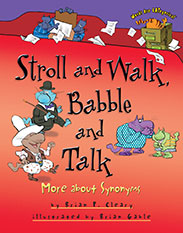 Stroll and Walk, Babble and Talk: More about Synonyms 