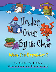 Under, Over, By the Clover: What is a Preposition?