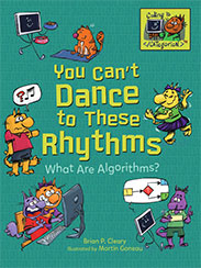 You Can't Dance to These Rhythms: What Are Algorithms?
